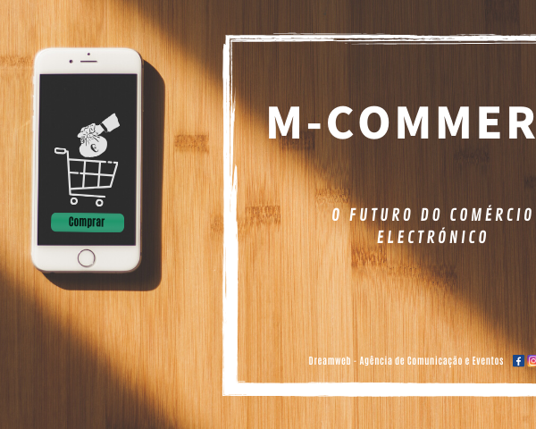m-commerce m-commerce M-Commerce, o futuro do comércio electrónico M COMMERCE 600x480